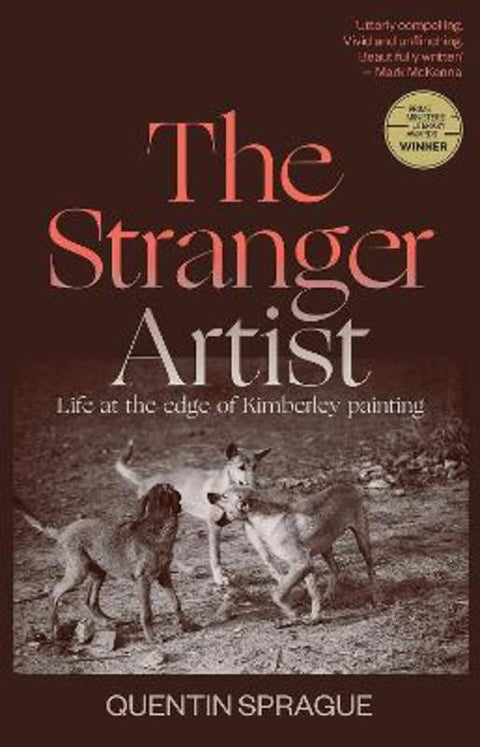The Stranger Artist by Quentin Sprague - 9781743799321