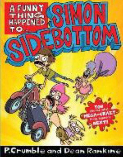 A Funny Thing Happened to... Simon Sidebottom by P. Crumble - 9781743810385