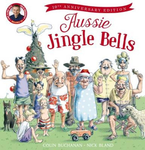 Aussie Jingle Bells 10anniv+CD by Colin Buchanan - 9781743811474