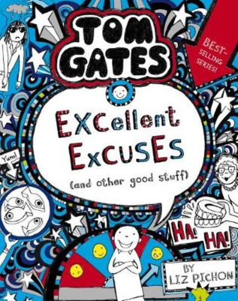 Excellent Excuses (and other good stuff) (Tom Gates #2) by Liz Pichon - 9781743831359