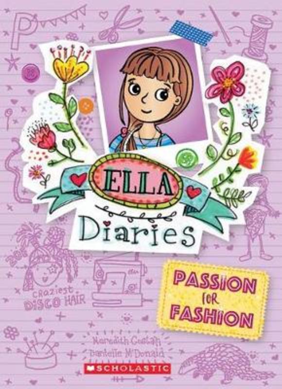 Passion for Fashion (Ella Diaries #19) by Meredith Costain - 9781743832318