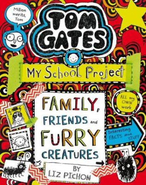 Family, Friends and Furry Creatures (Tom Gates #12) by Liz Pichon - 9781743832844
