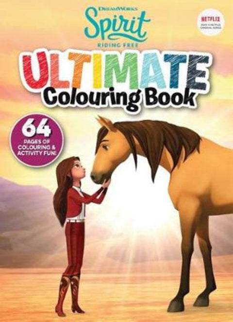 Spirit Riding Free: Ultimate Colouring Book (Dreamworks) by  - 9781743833629