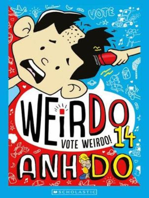 Vote Weirdo! (WeirDo 14) by Anh Do - 9781743836668