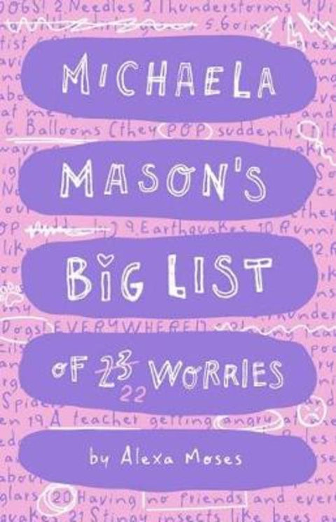 Michaela Mason's Big List of 23 Worries by Alexa Moses - 9781743838754