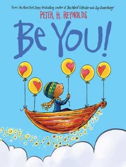 Be You! by Peter,H Reynolds - 9781743839164