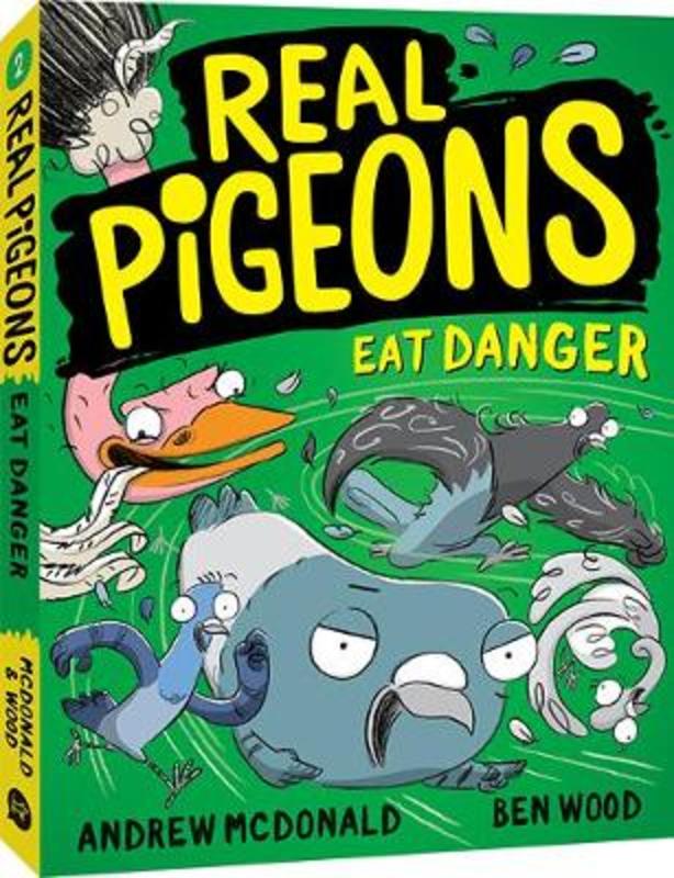 Real Pigeons Eat Danger : Volume 2 by Andrew McDonald - 9781760129309