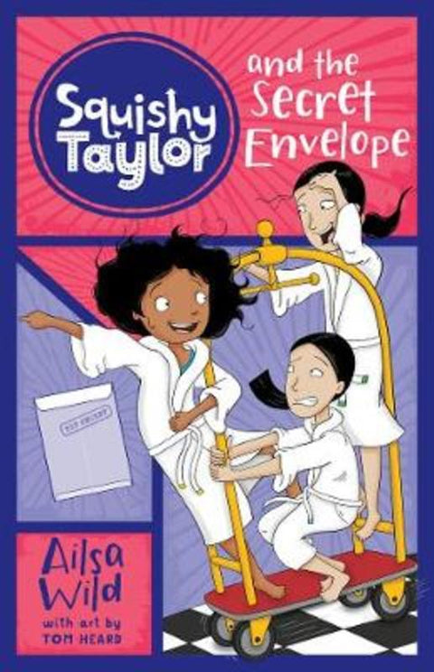 Squishy Taylor and the Secret Envelope by Ailsa Wild - 9781760129637