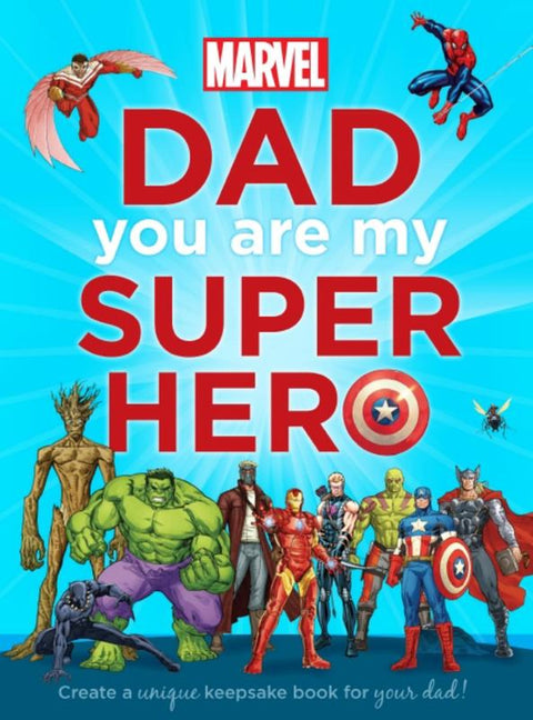 Dad You are My Super Hero Marvel