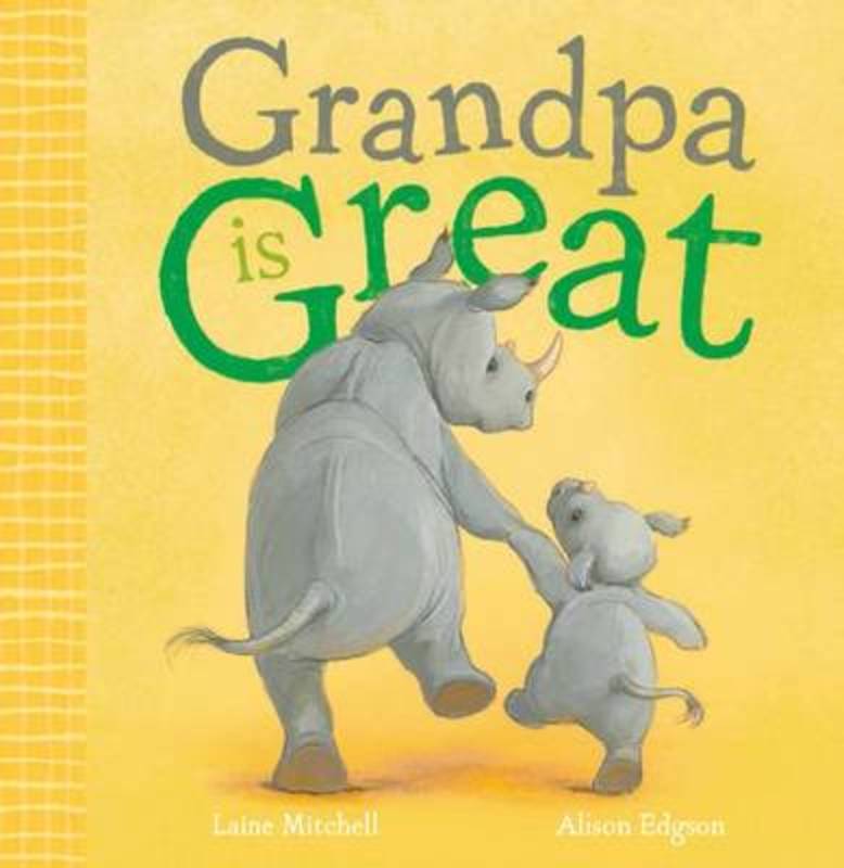 Grandpa is Great by Laine Mitchell - 9781760276638