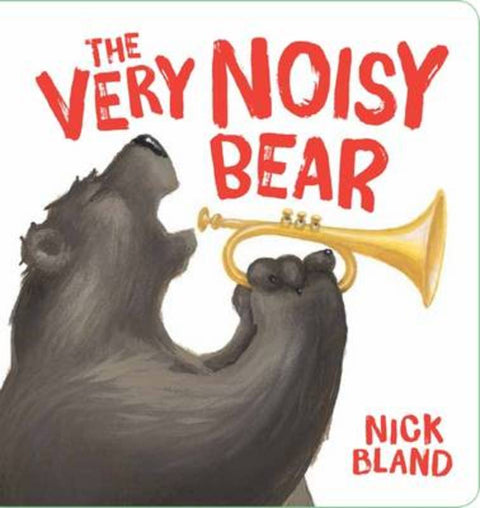 The Very Noisy Bear by Nick Bland - 9781760279349