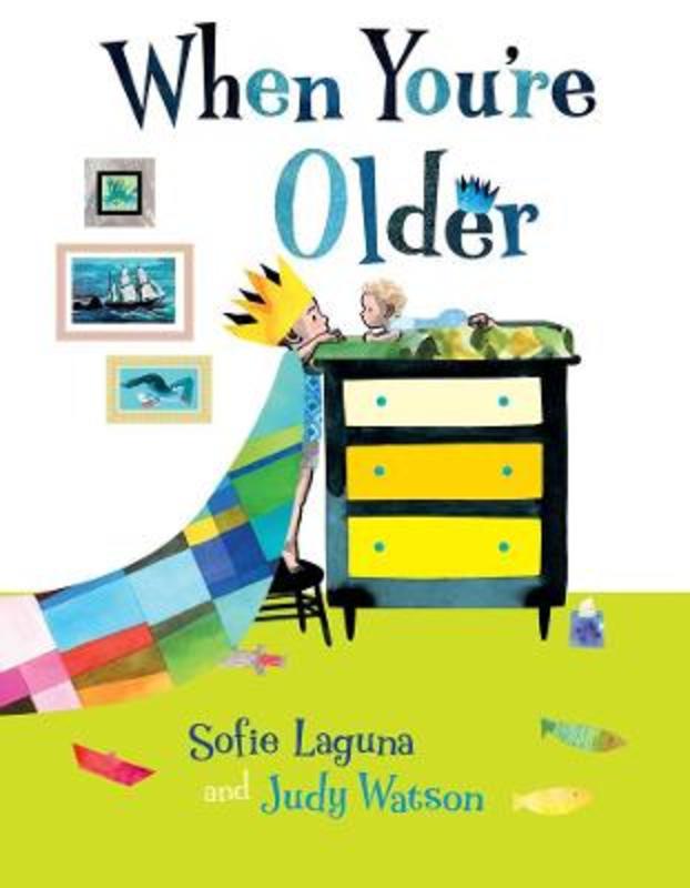 When You're Older by Sofie Laguna - 9781760291341