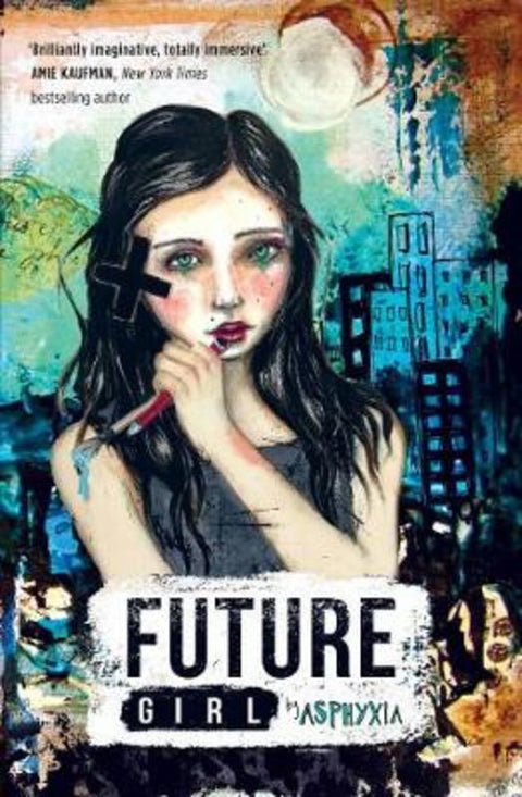 Future Girl by Asphyxia - 9781760294373
