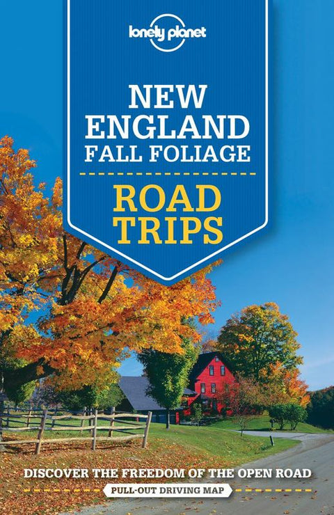 Lonely Planet New England Fall Foliage Road Trips by Lonely Planet - 9781760340483