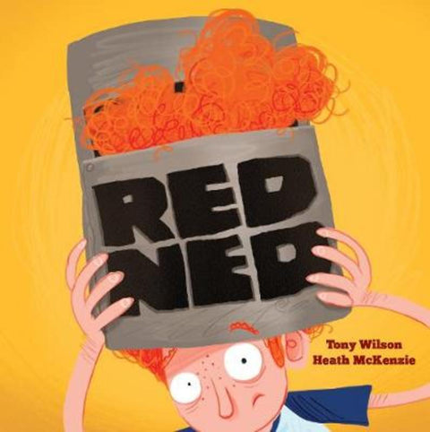 Red Ned by Tony Wilson - 9781760458942
