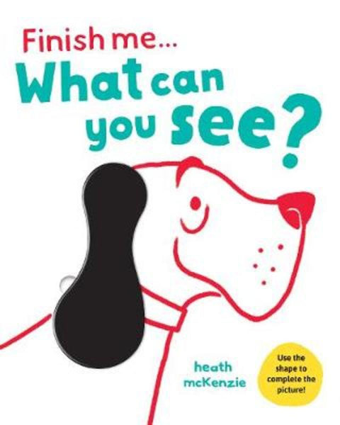 Finish Me - What Can You See?