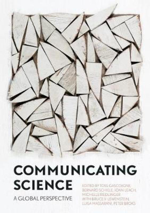 Communicating Science by Peter Broks - 9781760463656
