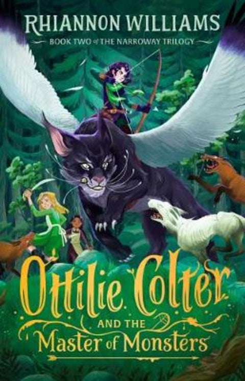 Ottilie Colter and the Master of Monsters by Rhiannon Williams - 9781760500900
