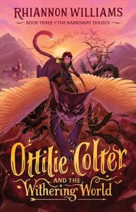 Ottilie Colter and the Withering World by Rhiannon Williams - 9781760501181