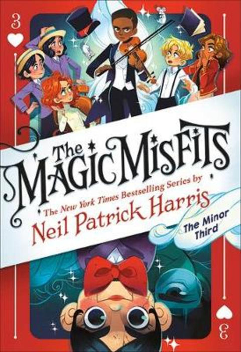 The Magic Misfits: The Minor Third : Volume 3 by Neil Patrick Harris - 9781760501747