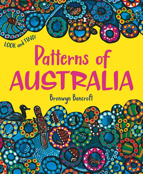 Patterns of Australia by Dr. Bronwyn Bancroft - 9781760501990