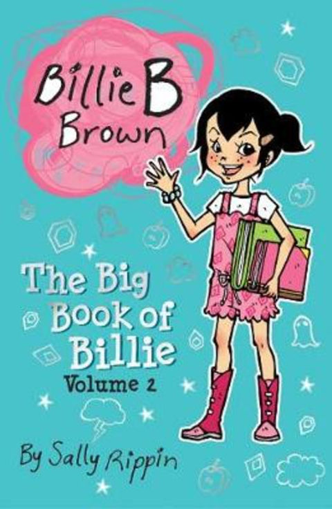 The Big Book of Billie Volume #2 : Volume 2 by Sally Rippin - 9781760503321
