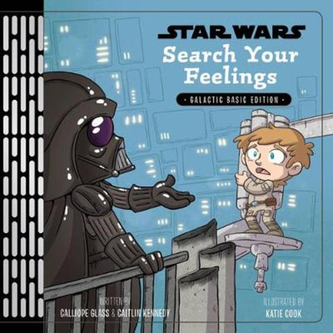 Search Your Feelings by Star Wars - 9781760504175