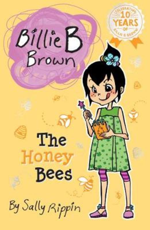 The Honey Bees : Volume 23 by Sally Rippin - 9781760504991