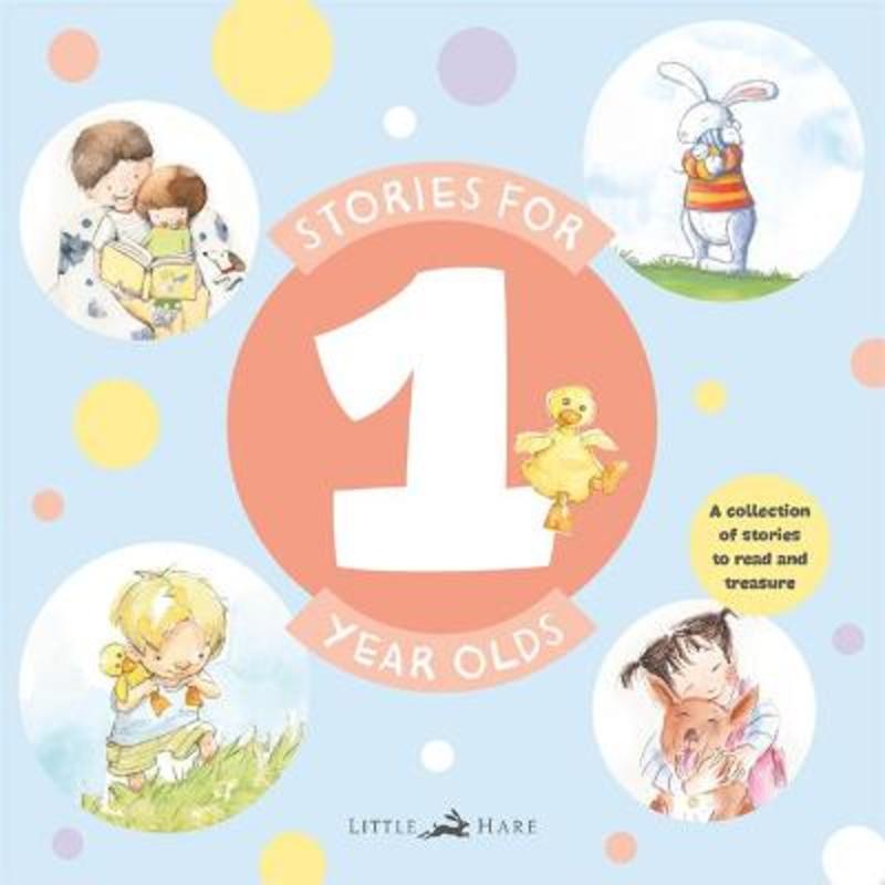 Stories for One Year Olds by Janet A. Holmes - 9781760505356