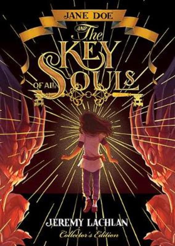 Jane Doe and the Key of All Souls by Jeremy Lachlan - 9781760506193
