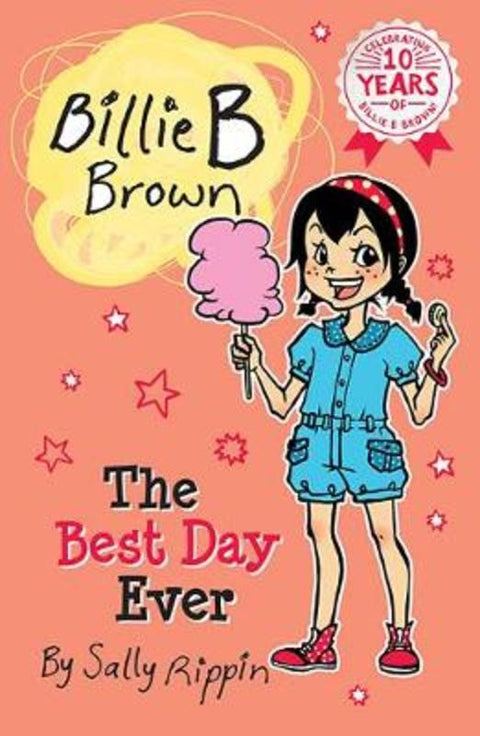 The Best Day Ever : Volume 25 by Sally Rippin - 9781760506742