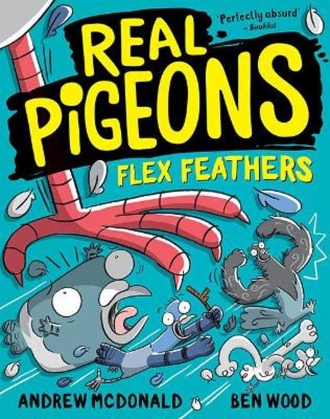 Real Pigeons Flex Feathers : Volume 7 by Andrew McDonald - 9781760506858