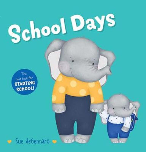 School Days by Sue deGennaro - 9781760506933