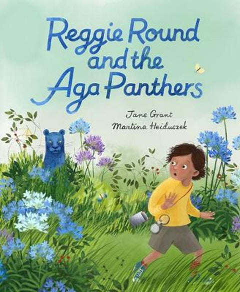 Reggie Round and the Aga Panthers by Jane Grant - 9781760507565