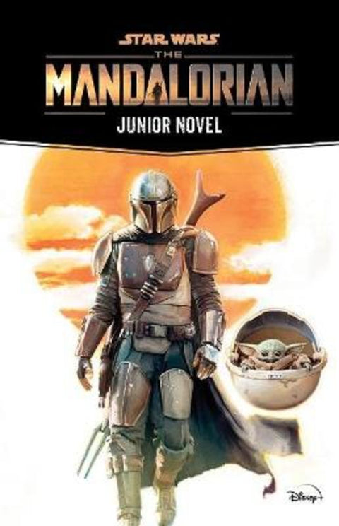 Star Wars The Mandalorian: Junior Novel by Star Wars - 9781760508838