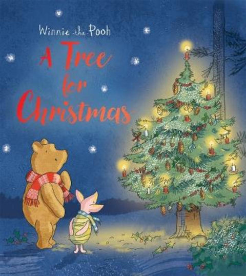 A Tree for Christmas by Winnie-the-Pooh - 9781760509668