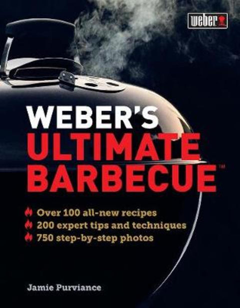 Weber's Ultimate Barbecue by Jamie Purviance - 9781760524180