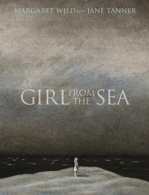 Girl from the Sea by Margaret Wild - 9781760524302