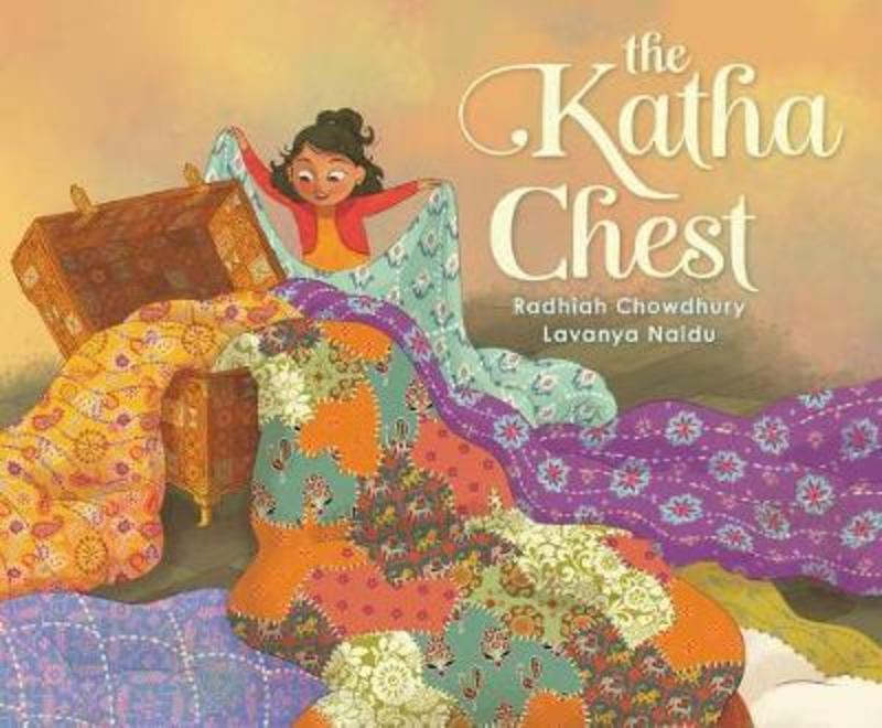 The Katha Chest by Radhiah Chowdhury - 9781760524326