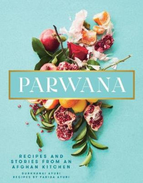 Parwana by Durkhanai Ayubi - 9781760524357