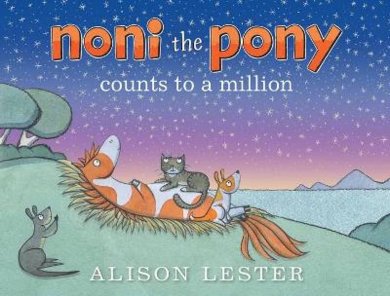 Noni the Pony Counts to a Million by Alison Lester - 9781760524395