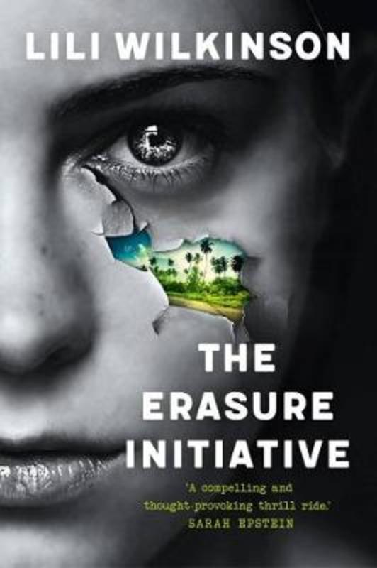 The Erasure Initiative by Lili Wilkinson - 9781760525057