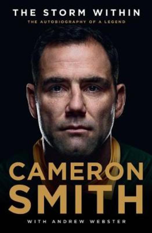 The Storm Within: Cameron Smith by Cameron Smith - 9781760525118  
