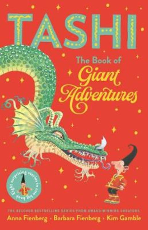 The Book of Giant Adventures: Tashi Collection 1 by Anna Fienberg - 9781760525163