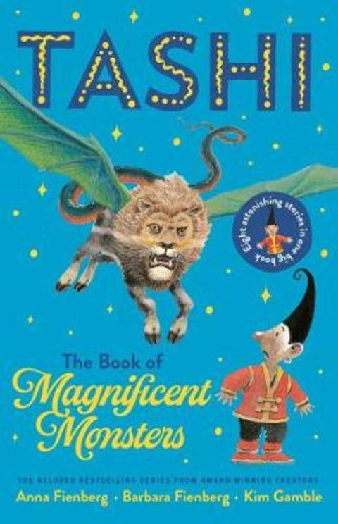 The Book of Magnificent Monsters: Tashi Collection 2 by Kim Gamble - 9781760525217