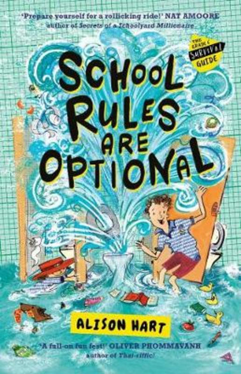 School Rules Are Optional: The Grade Six Survival Guide 1 by Alison Hart - 9781760525712