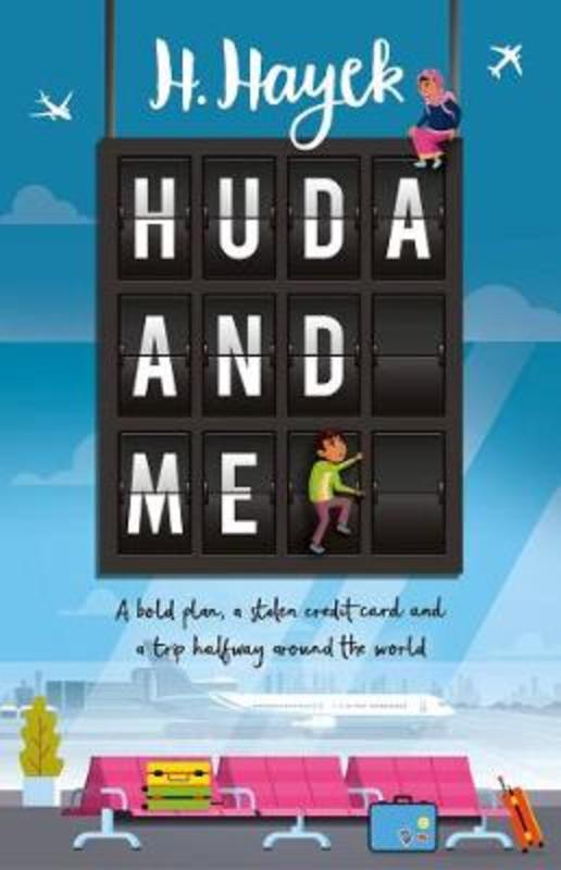Huda and Me by H. Hayek - 9781760526023