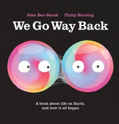 We Go Way Back by Idan Ben-Barak - 9781760526085