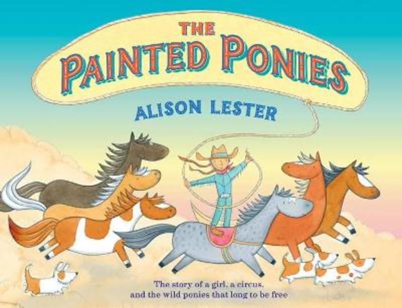 The Painted Ponies by Alison Lester - 9781760526160
