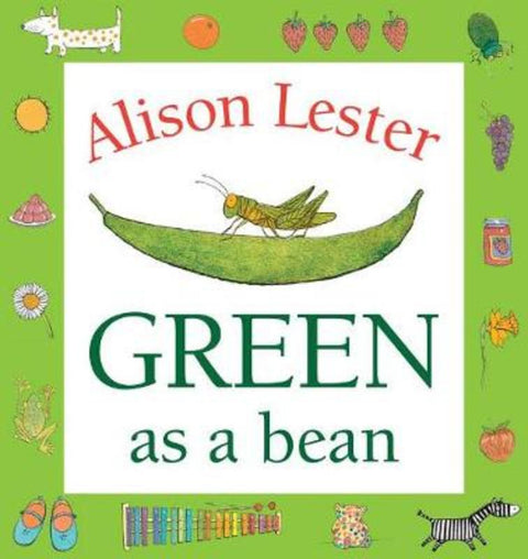 Green as a Bean by Alison Lester - 9781760526351